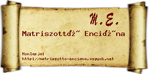 Matriszottó Enciána névjegykártya